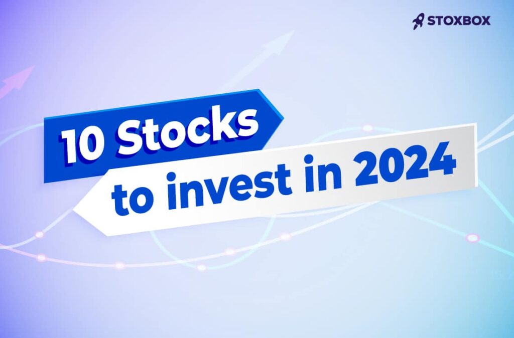 Top 10 Financial Stocks to Watch in 2024