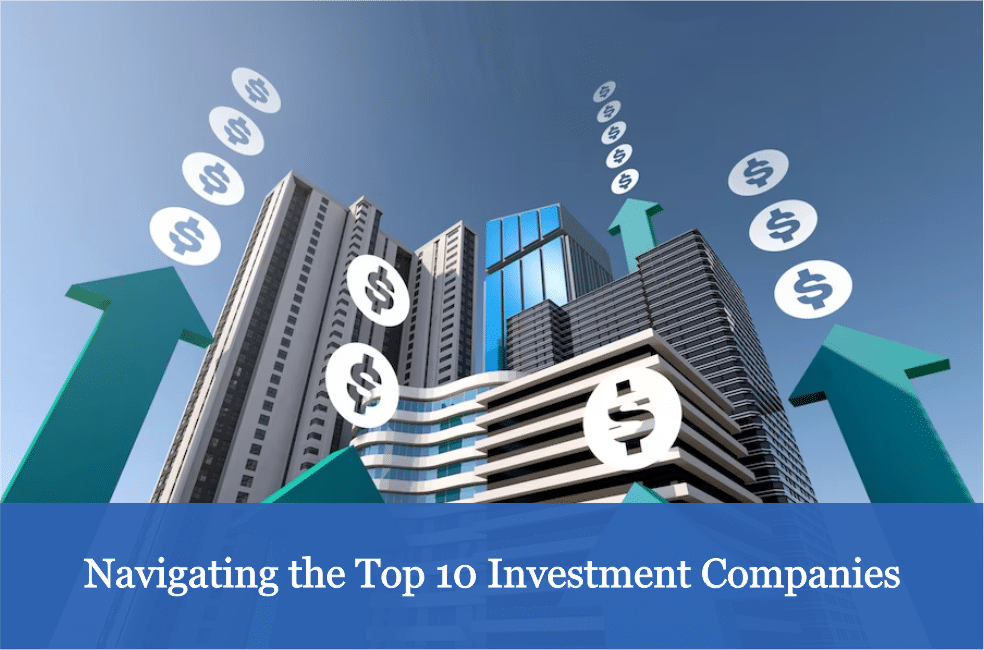 Top 10 Financial Investment Companies in the World